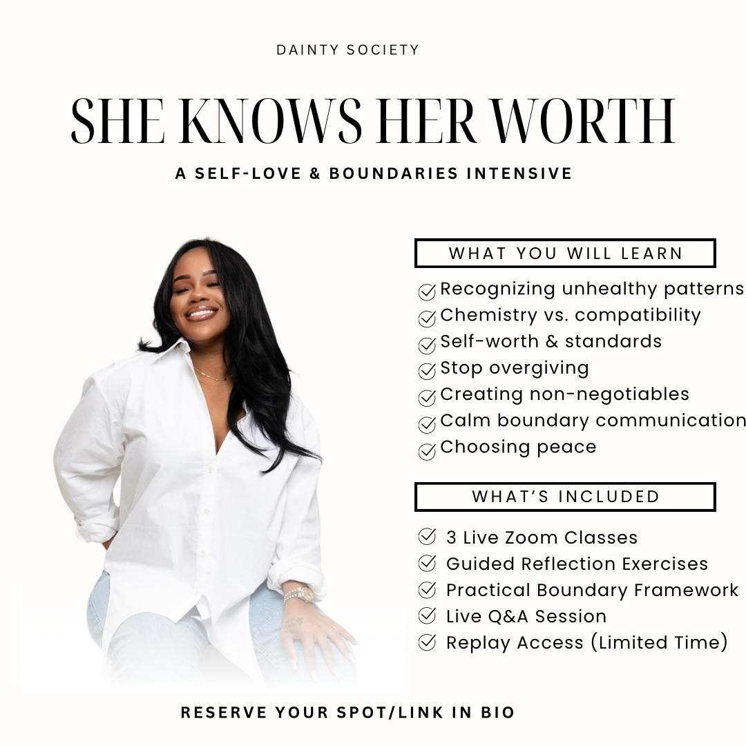 “She Knows Her Worth” Class
